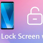 Bypass LG screen lock without rebooting