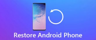 Restore Android Phone